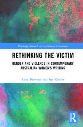 Brewster / Kossew | Rethinking the Victim | Buch | 978-1-138-09259-4 | sack.de