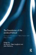 Bryan / Langford / McGarry |  The Foundation of the Juridico-Political | Buch |  Sack Fachmedien
