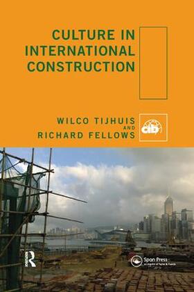Tijhuis / Fellows | Culture in International Construction | Buch | 978-1-138-09289-1 | sack.de