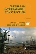 Tijhuis / Fellows |  Culture in International Construction | Buch |  Sack Fachmedien