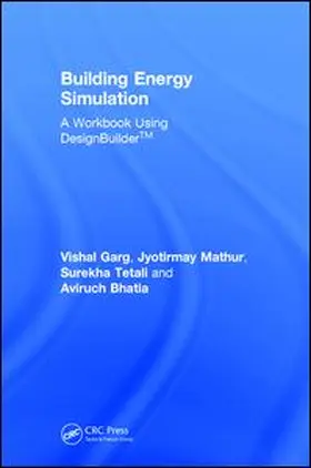 Mathur / Bhatia |  Building Energy Simulation | Buch |  Sack Fachmedien