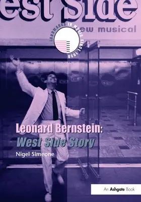 Simeone |  Leonard Bernstein: West Side Story | Buch |  Sack Fachmedien