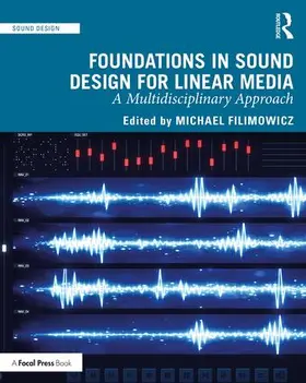 Filimowicz |  Foundations in Sound Design for Linear Media | Buch |  Sack Fachmedien