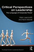 Learmonth / Morrell |  Critical Perspectives on Leadership | Buch |  Sack Fachmedien