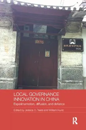 Teets / Hurst | Local Governance Innovation in China | Buch | 978-1-138-09493-2 | sack.de