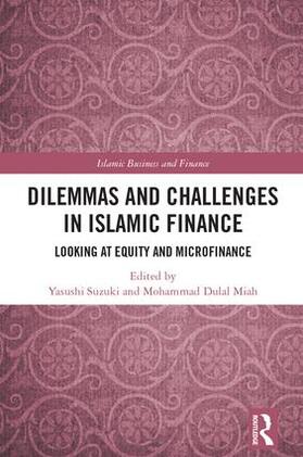Suzuki / Miah | Dilemmas and Challenges in Islamic Finance | Buch | 978-1-138-09540-3 | sack.de