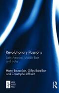 Bozarslan / Bataillon / Jaffrelot |  Revolutionary Passions | Buch |  Sack Fachmedien