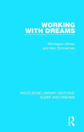 Ullman / Zimmerman |  Working with Dreams | Buch |  Sack Fachmedien