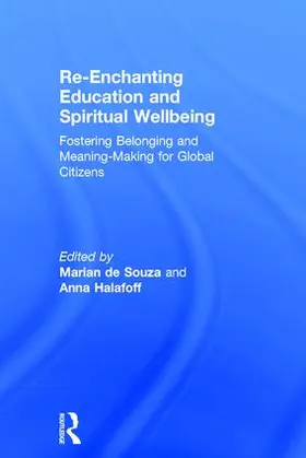 de Souza / Halafoff |  Re-Enchanting Education and Spiritual Wellbeing | Buch |  Sack Fachmedien