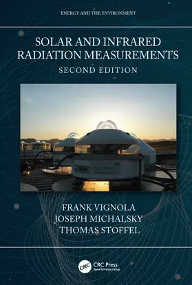 Vignola / Michalsky / Stoffel | Solar and Infrared Radiation Measurements, Second Edition | Buch | 978-1-138-09629-5 | sack.de