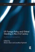 Inbar / Rynhold |  US Foreign Policy and Global Standing in the 21st Century | Buch |  Sack Fachmedien
