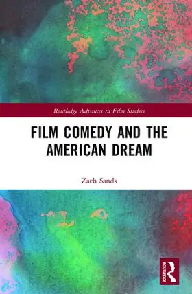 Sands |  Film Comedy and the American Dream | Buch |  Sack Fachmedien