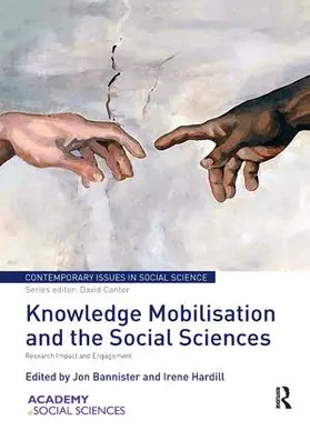 Bannister / Hardill |  Knowledge Mobilisation and the Social Sciences | Buch |  Sack Fachmedien
