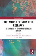 Hauskeller / Manzeschke / Pichl |  The Matrix of Stem Cell Research | Buch |  Sack Fachmedien