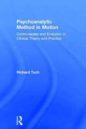 Tuch |  Psychoanalytic Method in Motion | Buch |  Sack Fachmedien