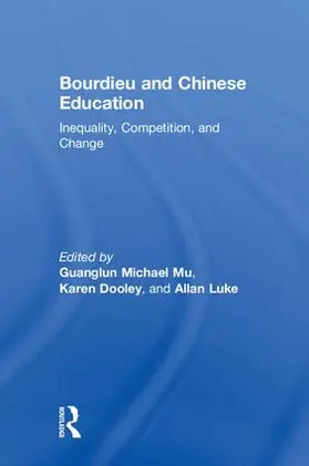 Mu / Dooley / Luke |  Bourdieu and Chinese Education | Buch |  Sack Fachmedien