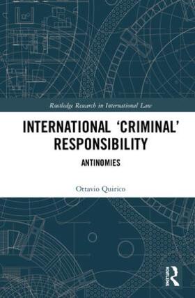 Quirico | International 'Criminal' Responsibility | Buch | 978-1-138-09891-6 | sack.de