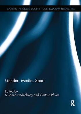 Hedenborg / Pfister | Gender, Media, Sport | Buch | 978-1-138-09914-2 | sack.de