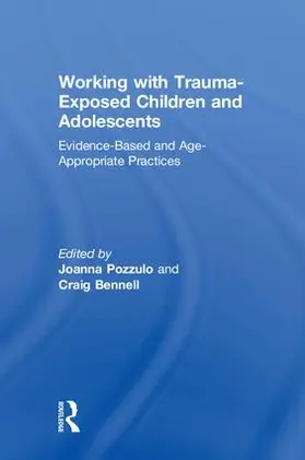 Pozzulo / Bennell |  Working with Trauma-Exposed Children and Adolescents | Buch |  Sack Fachmedien