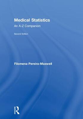 Pereira-Maxwell | Medical Statistics | Buch | 978-1-138-09959-3 | sack.de