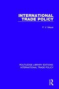 Meyer |  International Trade Policy | Buch |  Sack Fachmedien