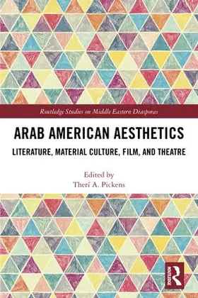 Pickens |  Arab American Aesthetics | Buch |  Sack Fachmedien