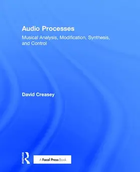 Creasey | Audio Processes | Buch | 978-1-138-10013-8 | www.sack.de