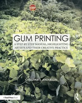 Anderson | Gum Printing | Buch | 978-1-138-10150-0 | sack.de