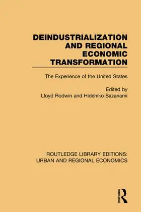 Rodwin / Sazanami |  Deindustrialization and Regional Economic Transformation | Buch |  Sack Fachmedien