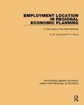Lomas / Wood |  Employment Location in Regional Economic Planning | Buch |  Sack Fachmedien