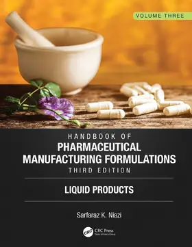 Niazi | Handbook of Pharmaceutical Manufacturing Formulations, Third Edition | Buch | 978-1-138-10322-1 | www.sack.de