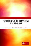 Biswas / Dalal / Dhir |  Fundamentals of Convective Heat Transfer | Buch |  Sack Fachmedien