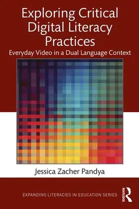 Pandya |  Exploring Critical Digital Literacy Practices | Buch |  Sack Fachmedien