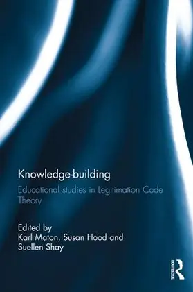 Maton / Hood / Shay |  Knowledge-building | Buch |  Sack Fachmedien