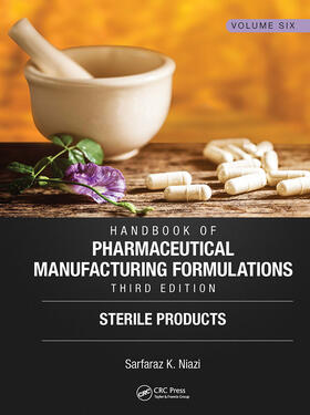 Niazi | Handbook of Pharmaceutical Manufacturing Formulations, Third Edition | Buch | 978-1-138-10383-2 | sack.de