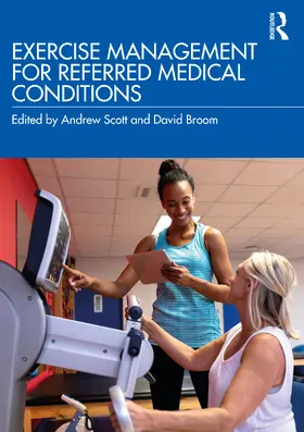 Scott / Broom |  Exercise Management for Referred Medical Conditions | Buch |  Sack Fachmedien