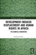 Adeola |  Development-Induced Displacement and Human Rights in Africa | Buch |  Sack Fachmedien