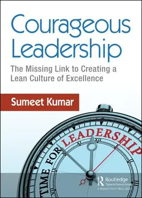 Kumar | Courageous Leadership | Buch | 978-1-138-10438-9 | sack.de