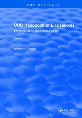 Willis | CRC Handbook of Eicosanoids, Volume II | Buch | 978-1-138-10506-5 | sack.de