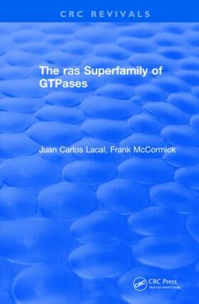 Lacal / McCormick |  The ras Superfamily of GTPases (1993) | Buch |  Sack Fachmedien