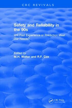 Walter / Cox |  Revival: Safety and Reliability in the 90s (1990) | Buch |  Sack Fachmedien