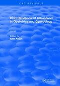 Kurjak |  Revival: CRC Handbook of Ultrasound in Obstetrics and Gynecology, Volume II (1990) | Buch |  Sack Fachmedien
