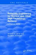 Lakner / Anderson |  Reliability Engineering for Nuclear and Other High Technology Systems (1985) | Buch |  Sack Fachmedien