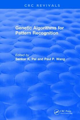 Pal / Wang |  Genetic Algorithms for Pattern Recognition | Buch |  Sack Fachmedien
