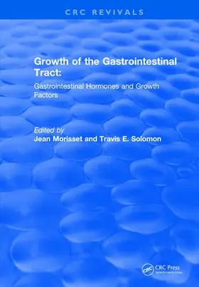 Morisset / Solomon |  Growth of the Gastrointestinal Tract (1990) | Buch |  Sack Fachmedien