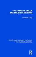 Long |  The American Dream and the Popular Novel | Buch |  Sack Fachmedien