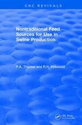 Thacker / Kirkwood |  Revival: Non-Traditional Feeds for Use in Swine Production (1992) | Buch |  Sack Fachmedien