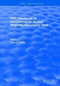 Tebby |  Revival: Handbook of Phosphorus-31 Nuclear Magnetic Resonance Data (1990) | Buch |  Sack Fachmedien