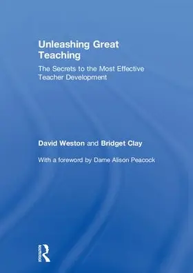 Weston / Clay |  Unleashing Great Teaching | Buch |  Sack Fachmedien