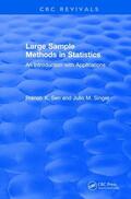 Sen / Singer |  Large Sample Methods in Statistics (1994) | Buch |  Sack Fachmedien